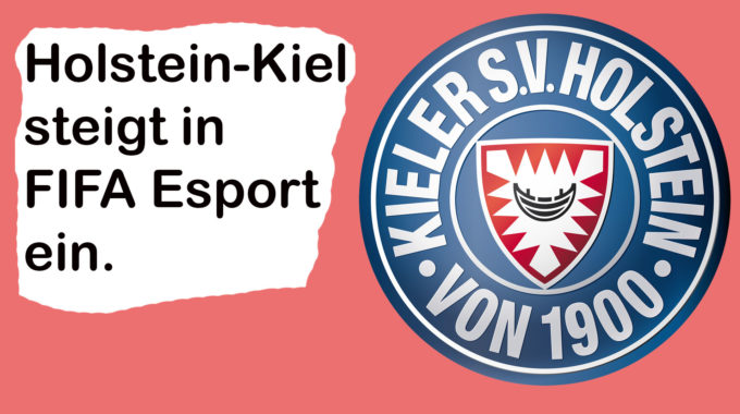 2. Bundesliga: Holstein Kiel steigt in Fifa Esport ein! #076